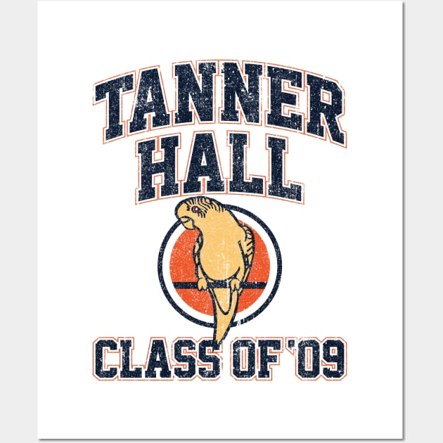 Tanner Hall Class of 09 (Variant) Wall Art by huckblade